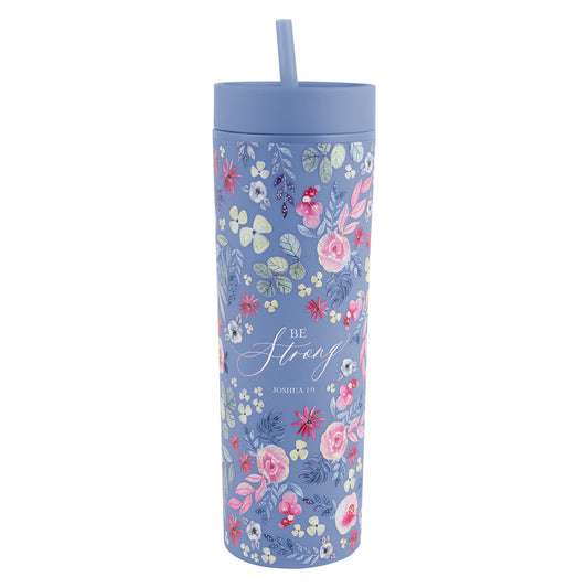 Be Strong Plastic Tumbler With Straw - Joshua 1:9