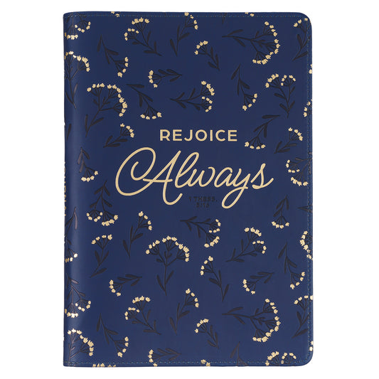 Rejoice Always Faux Leather Journal With Zipped Closure - 1 Thessalonians 5:16